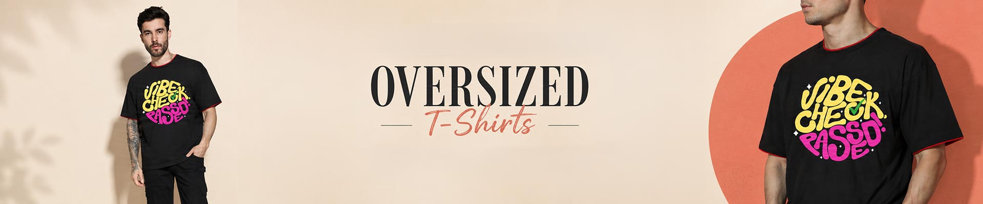 Oversized T-Shirts